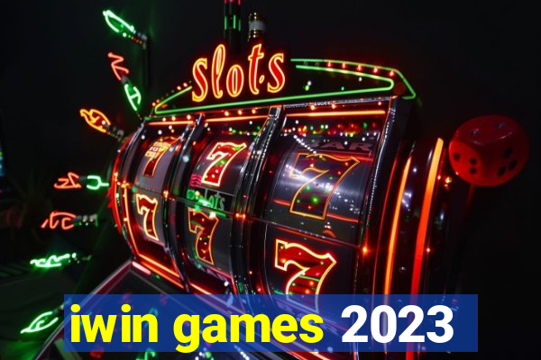 iwin games 2023